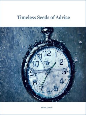 cover image of Timeless Seeds of Wisdom and Advice